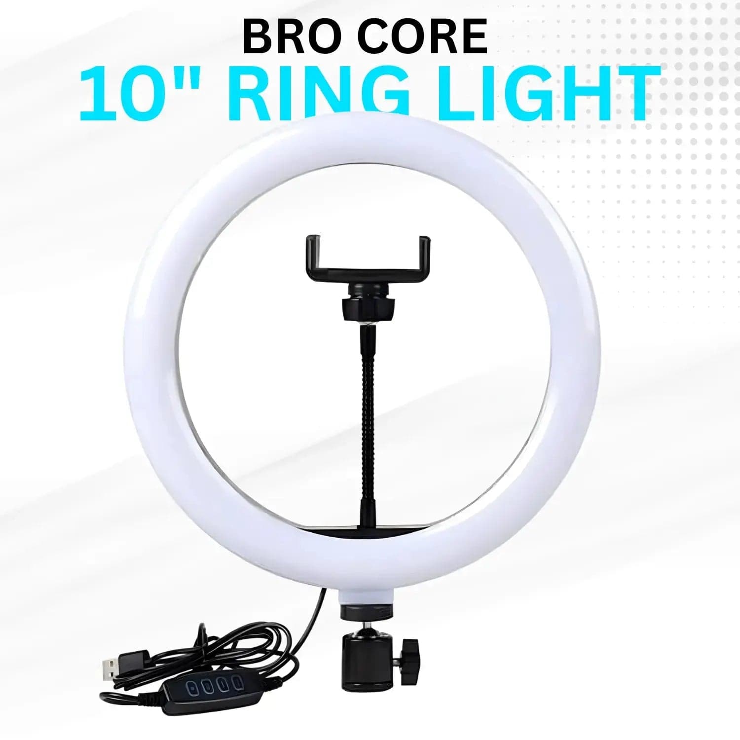 Bro Core LED Ring Light for Video Recording & Makeup (Adjustable Brightness, Mobile Holder, USB Powered)